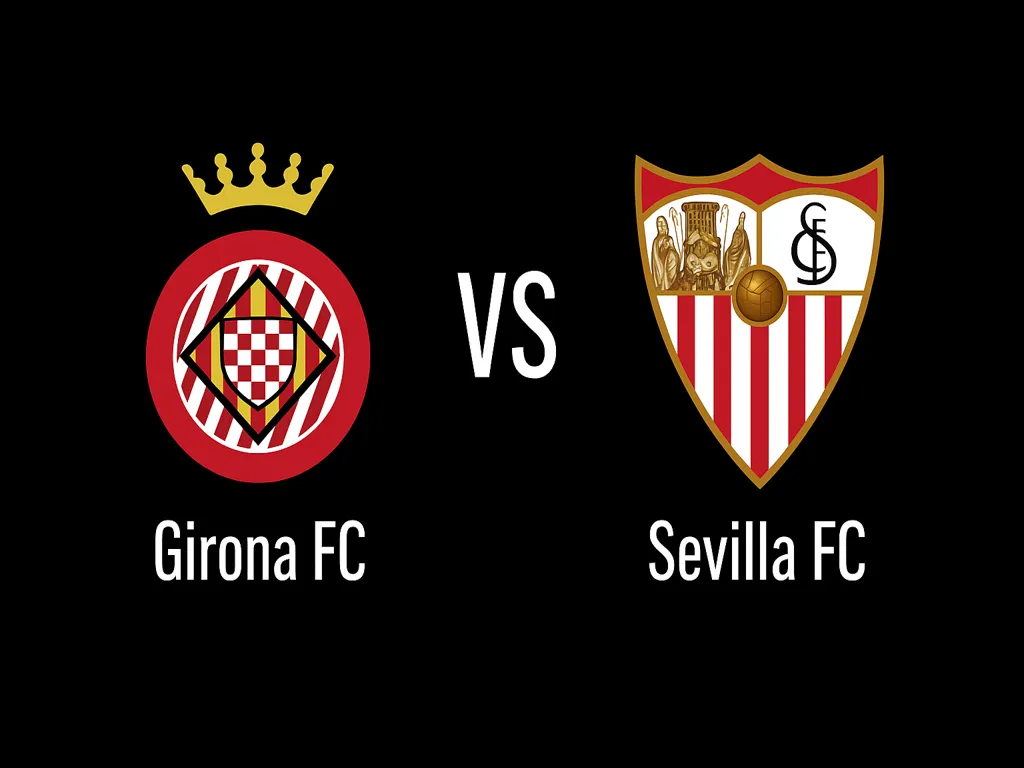 Girona recebe o Sevilla no Estadi Montilivi pela 3ª rodada da LaLiga 2025/26.